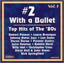#2 With A Bullet: Top Hits Of/#2 With A Bullet: Top Hits Of@Air Supply/Palmer/Idol/Newton@Duran Duran/Hall & Oates