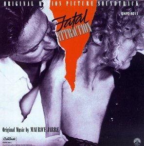 Fatal Attraction Soundtrack 