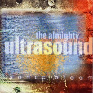 Almighty Ultrasound Sonic Bloom 