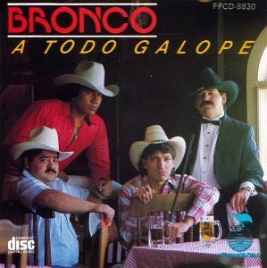Bronco/A Todo Golpe