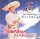 Jose Guadalupe Esparza/Recuerdos Con Mariachi
