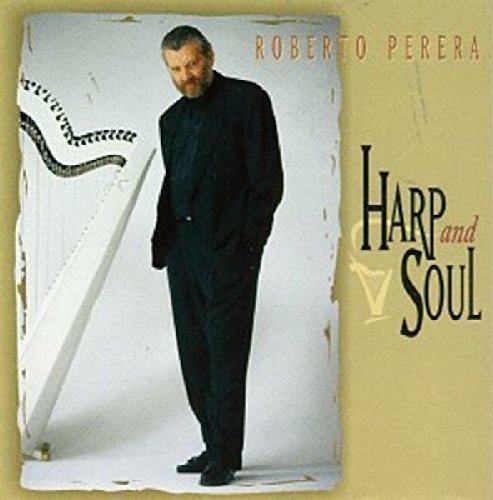 Roberto Perera/Harp & Soul