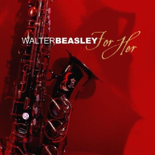 Walter Beasley/For Her@Cd-R
