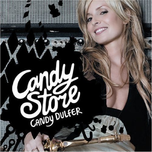 Candy Dulfer/Candy Store