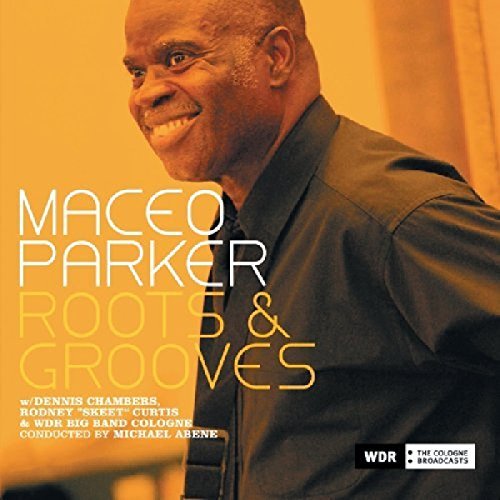 Maceo Parker/Roots & Grooves@2 Cd