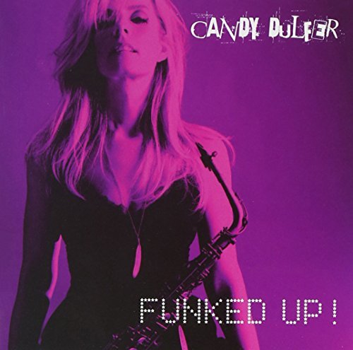 Candy Dulfer/Funked Up