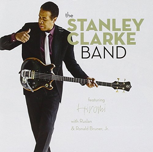 Stanley Clarke/Stanley Clarke Band