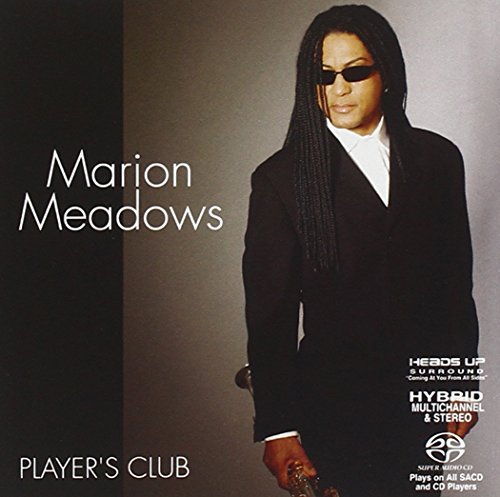 Marion Meadows/Player's Club@Sacd