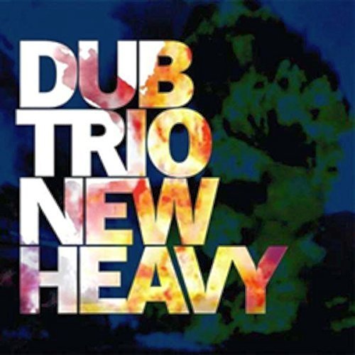 Dub Trio/New Heavy@Enhanced Cd