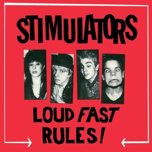 Stimulators/Loud Fast Rules!
