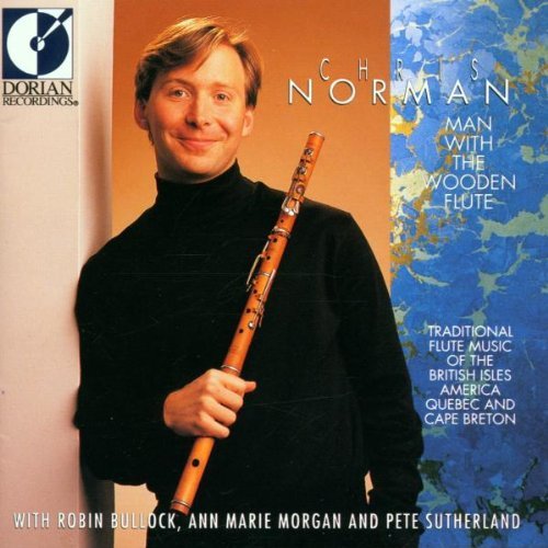 Chris Norman/Man With The Wooden Flute@Norman (Fl)