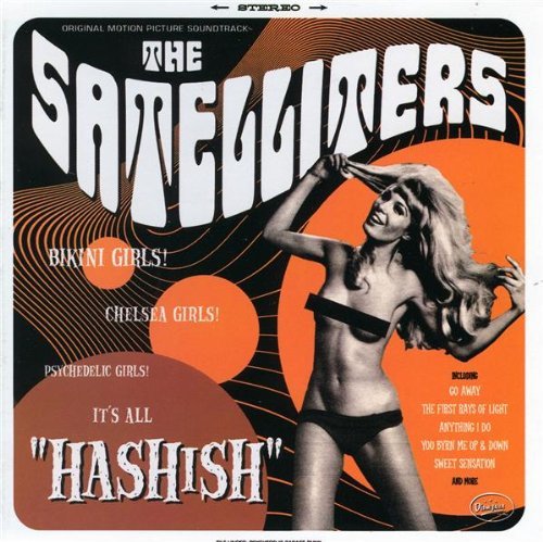 Satelliters/Hashish