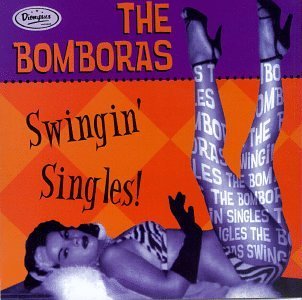 Bomboras/Swingin' Singles