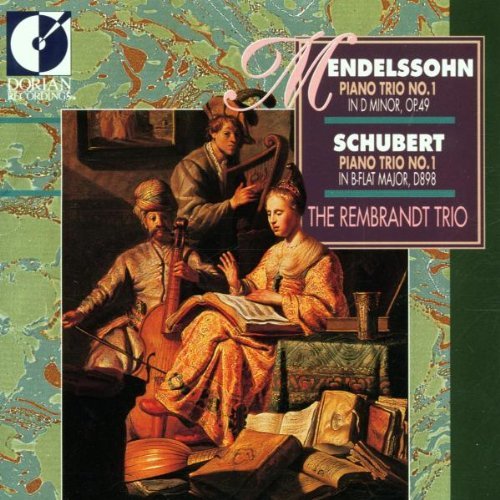 Mendelssohn Schubert Piano Trio No.1 In D Minor Op. 