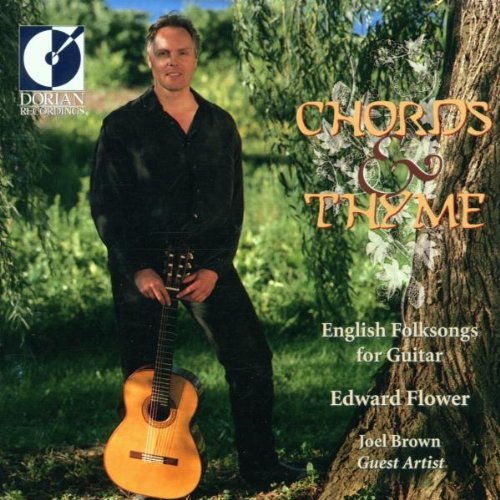 Edward Flower/Chords & Thyme-English Folk So@Feat. Joel Brown