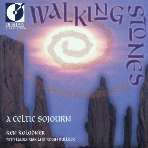 Ken Kolodner/Walking Stones A Celtic Sojour@Feat. Bullock/Risk