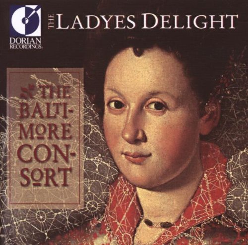 Baltimore Consort Ladyes Delight Baltimore Consort 
