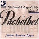 J. Pachelbel/Organ Works-Comp-Vol. 4@Bouchard*antoine (Org)