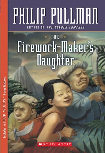 Philip Pullman/Firework-Maker's Daughter,The