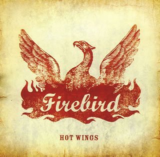 Firebird/Hot Wings@Import-Jpn@Incl. Bonus Track