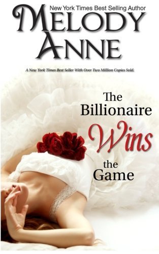 Melody Anne/The Billionaire Wins the Game@ Billionaire Bachelors