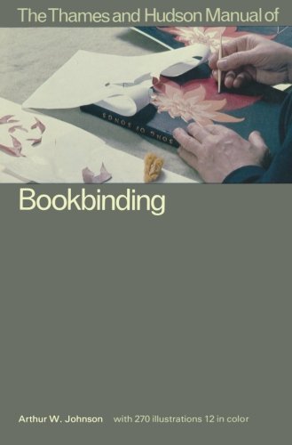Arthur Johnson/The Thames and Hudson Manual of Bookbinding