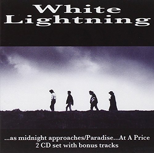 White Lightning/As Midnight Approaches/ Paradi@Import-Gbr@2 Cd