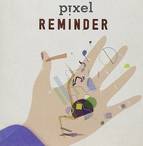 Pixel/Reminder