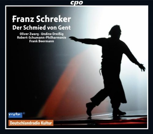 F. Schreker/Der Schmied Von Gent@Zwarg/Dreissig/Riemer/Randall/