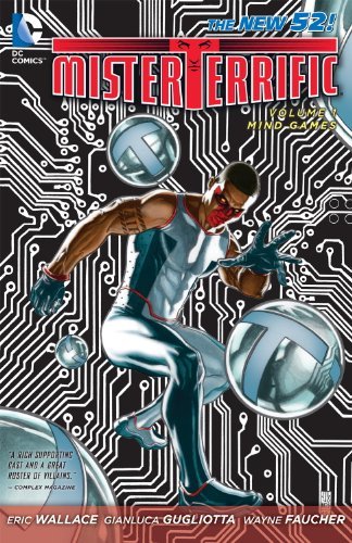 Eric Wallace Mister Terrific Vol. 1 Mind Games (the New 52) 