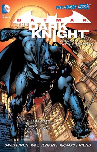 David Finch/Batman@The Dark Knight Vol. 1: Knight Terrors (The New 5