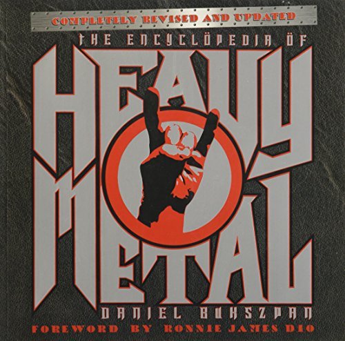 Daniel Bukszpan/The Encyclopedia of Heavy Metal@Revised, Update