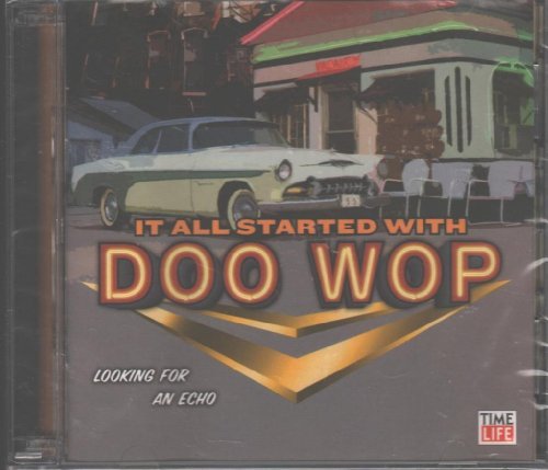 It All Started With Doo Wop/Vol. 1-It All Started With Doo