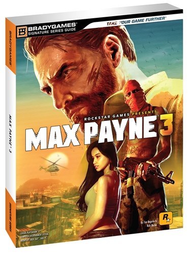 Bradygames Max Payne 3 Signature Series Guide 
