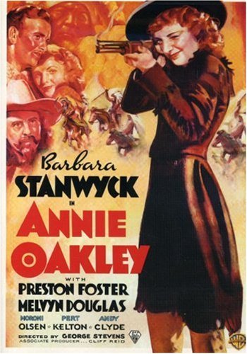 Annie Oakley/Stanwyck,Barbara@Nr