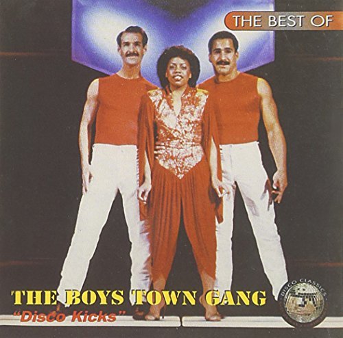 Boys Town Gang Best Of Disco Kicks 