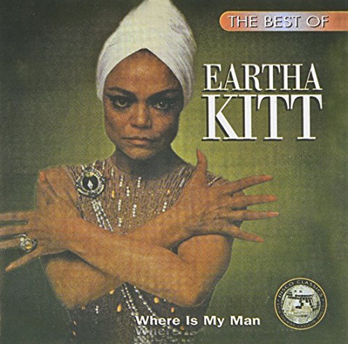 Eartha Kitt Where Is My Man 