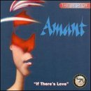 Amant/Best Of: If There's Love@Hot550@0187/Htl