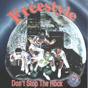 Freestyle/Don'T Stop The Rock