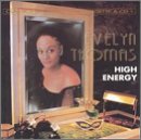Evelyn Thomas/High Energy