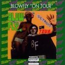 Blowfly/On Tour@Explicit Version