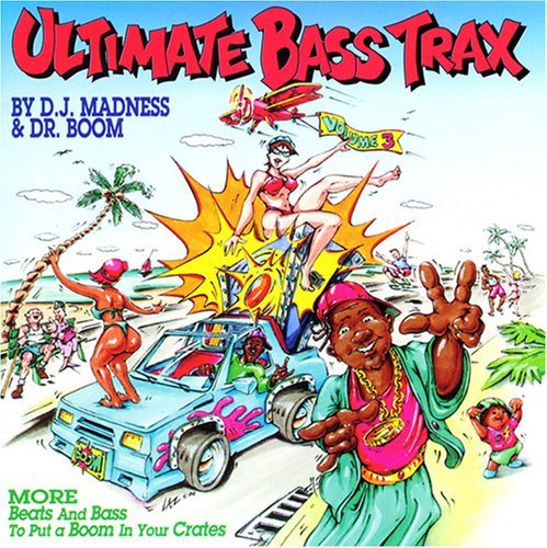 Dj Madness & Dr. Boom/Vol. 3-Ultimate Bass Trax