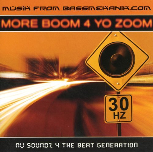 More Boom 4 Yo' Zoom/More Boom 4 Yo' Zoom@Flow/Hipnotek/Bass Alien