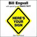 Engvall Bill Here's Your Sign (get The Pict Feat. Travis Tritt 2 Tracks 