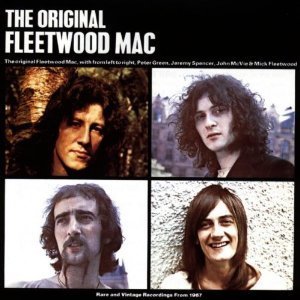 Fleetwood Mac Original Fleetwood Mac 