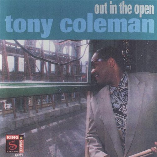 Tony Coleman/Out In The Open