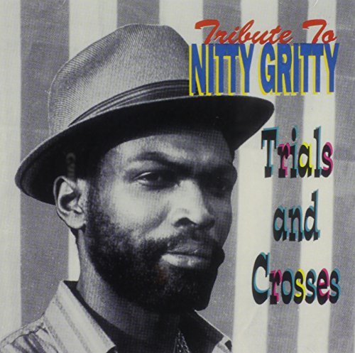 Nitty Gritty/Tribute To Nitty Gritty