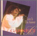 Garnett Silk Love Is The Answer 