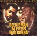Beenie Man/Mad Cobra/Beenie Man Meets Mad Cobra