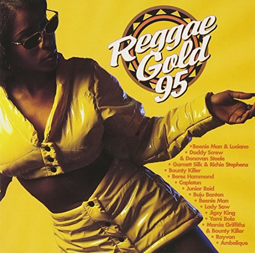 Reggae Gold Reggae Gold '95 Reggae Gold 